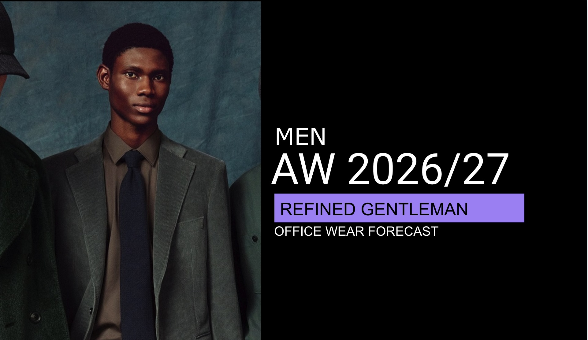 AW 2026/27 Refined Gentleman - Men's Office Wear forecast