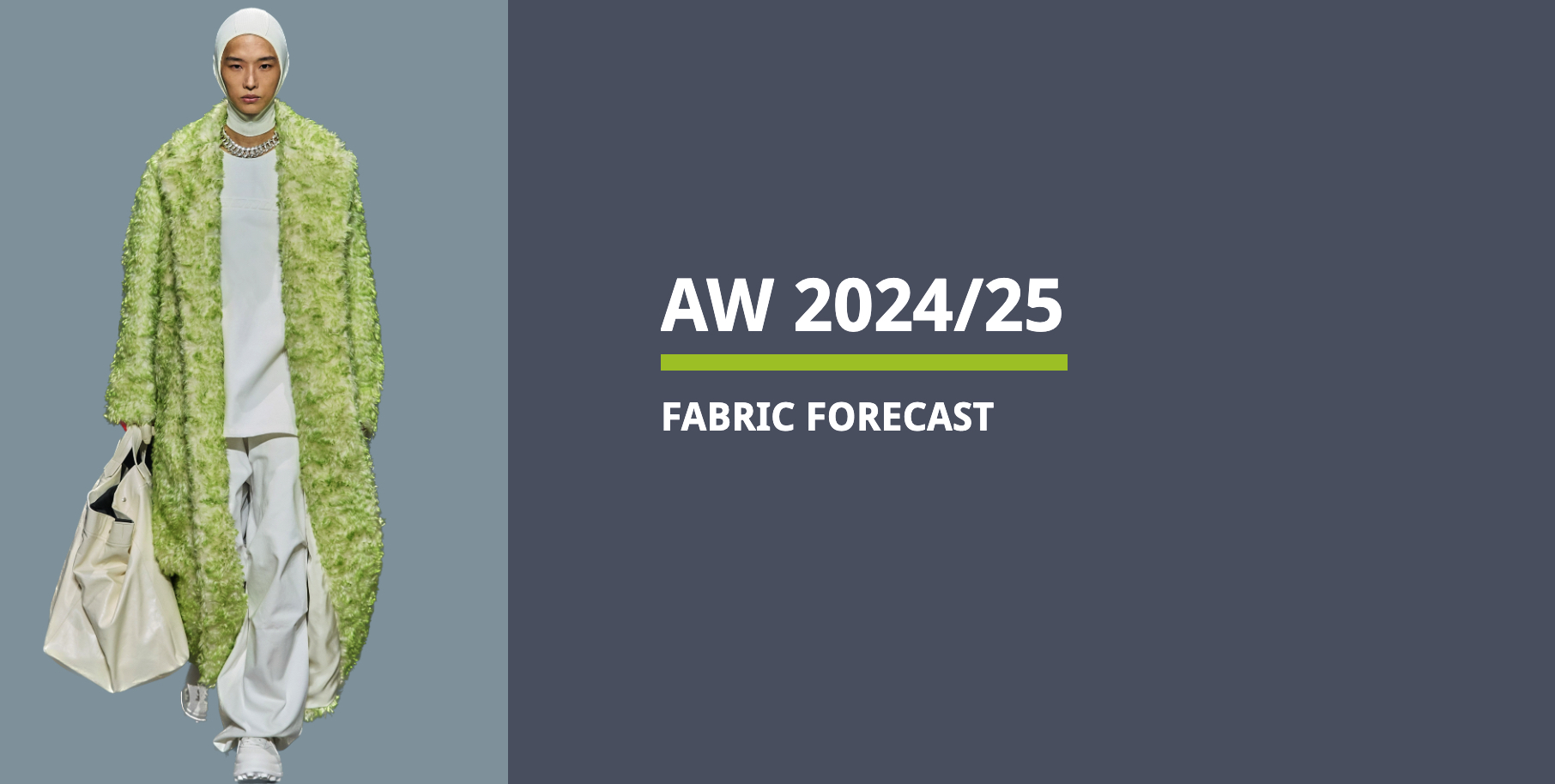AW 2024/25 Fabric Forecasts- Men+Women