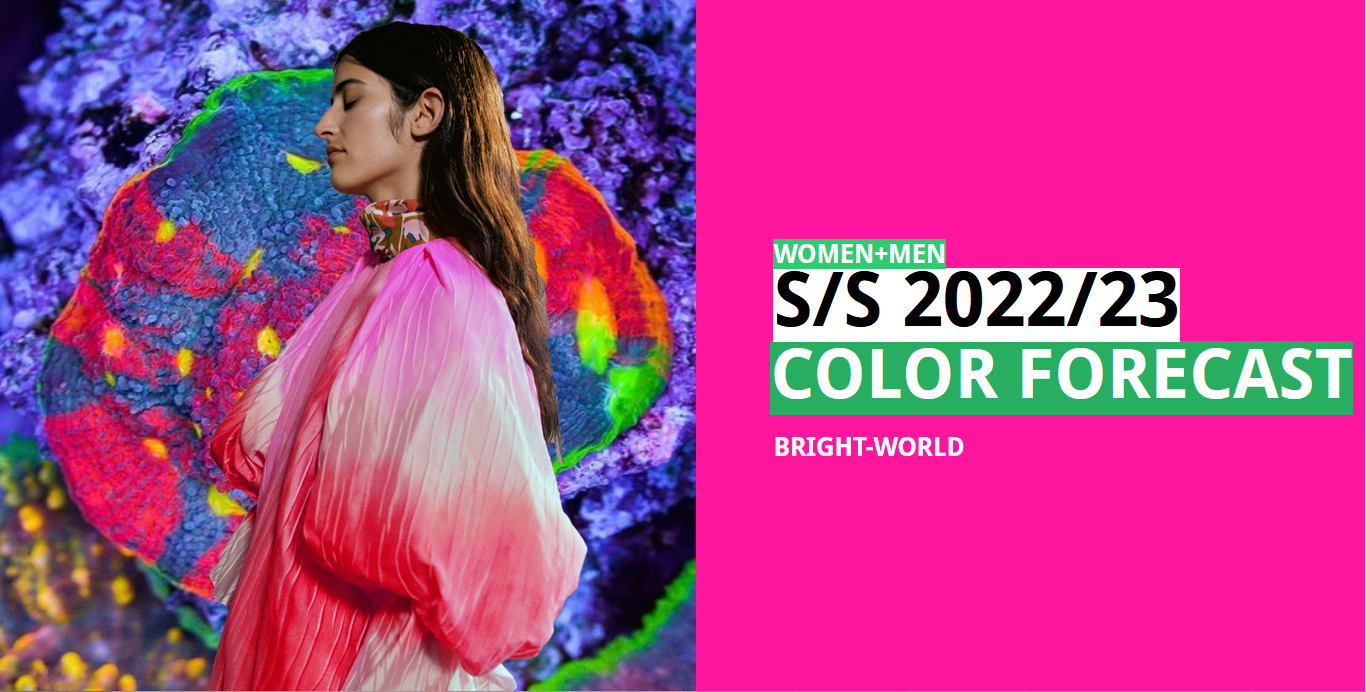 S/S 2022/23 color : Brightworld