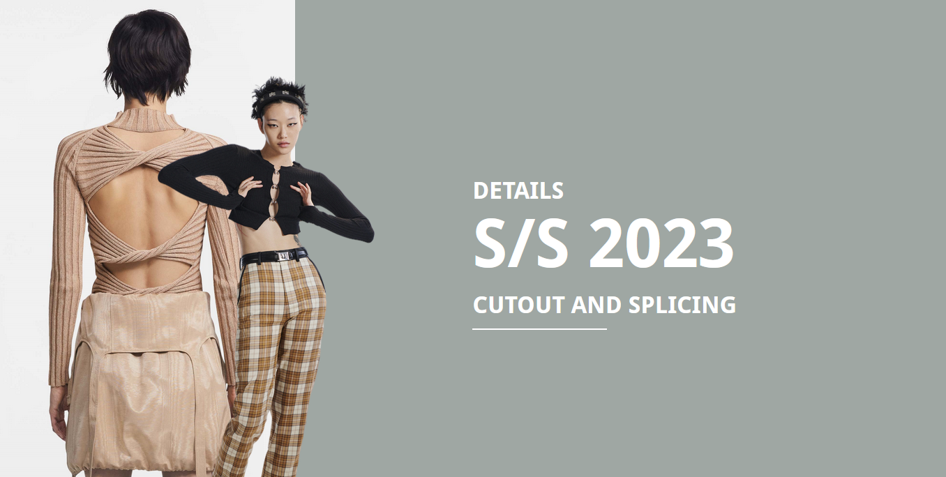 S/S 2023 detail: The cut outs