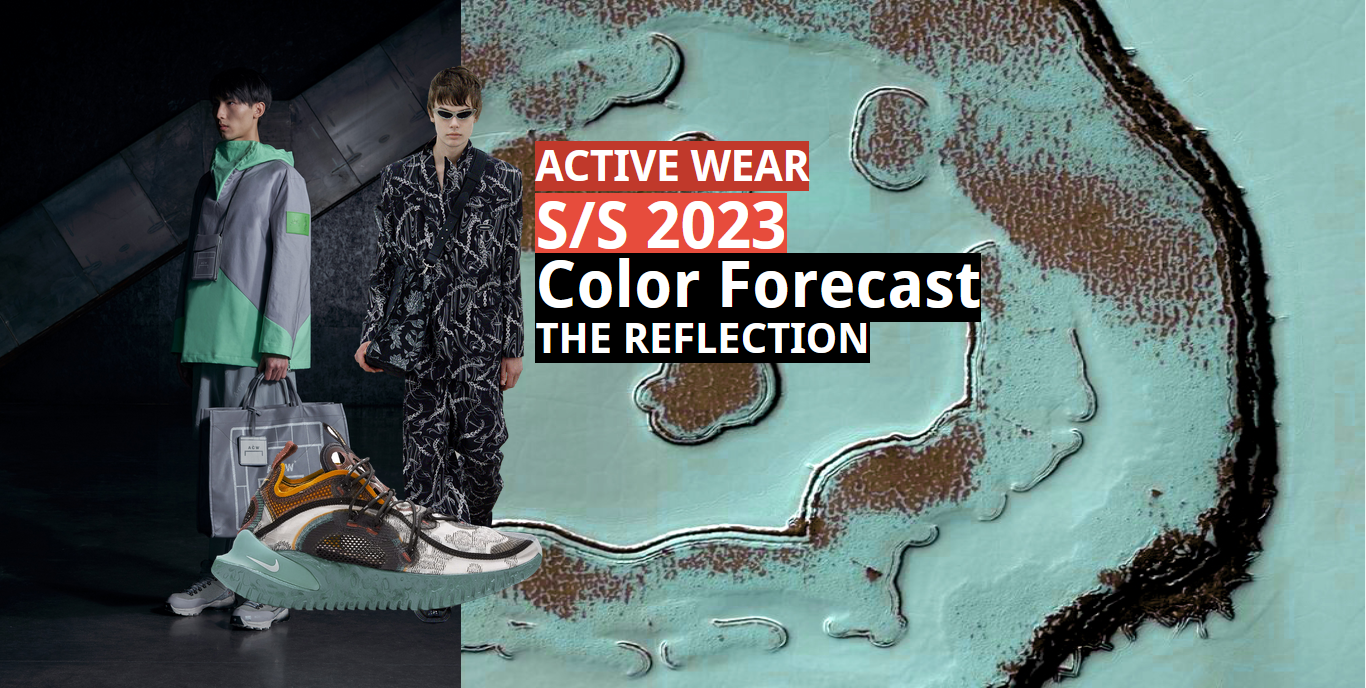 The reflection- Men S/S 2023 Color Forecast | F-trend