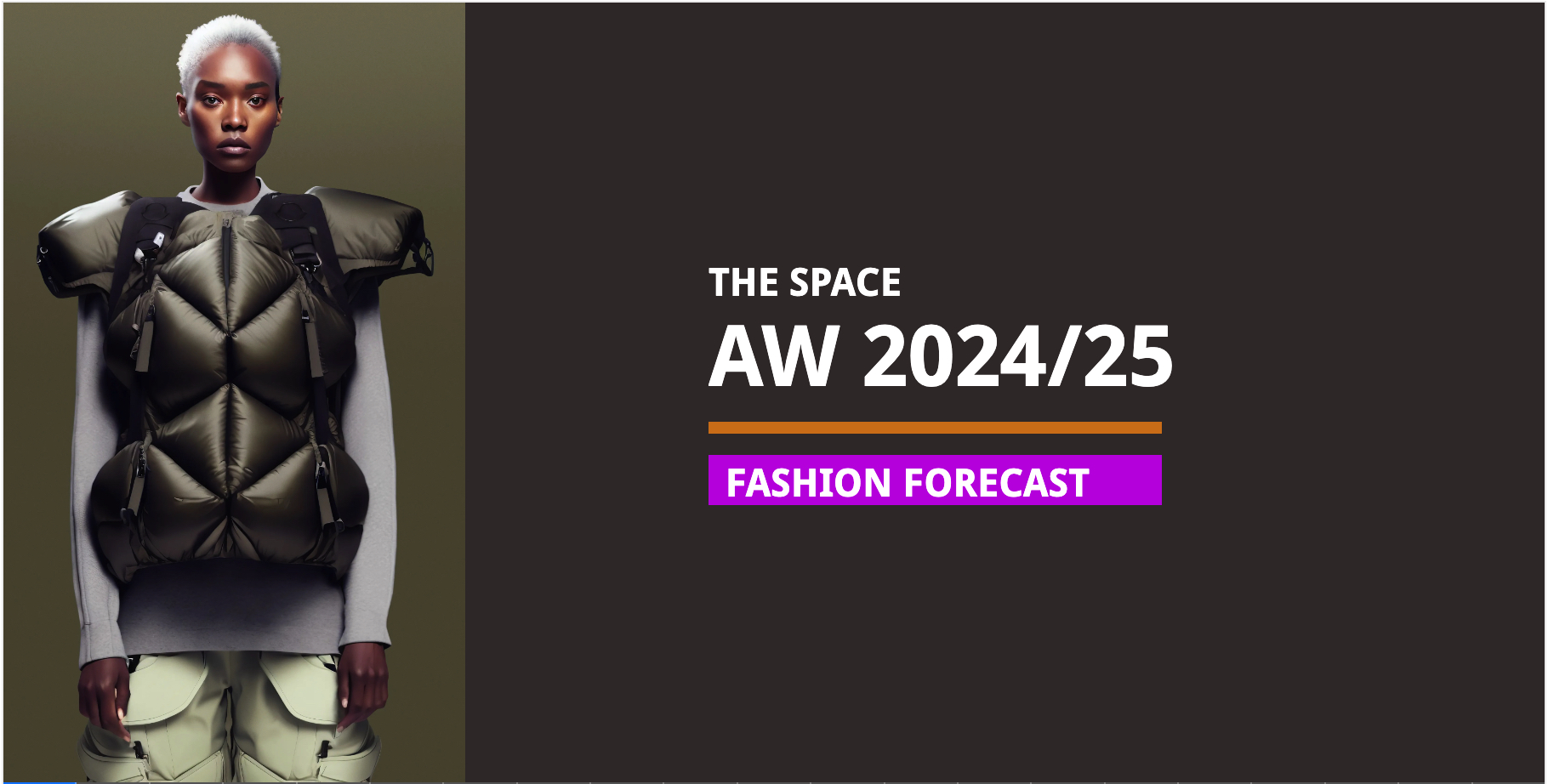 AW 2024/25 Fashion Forecast- The Space