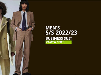 S/S 2022/23 Mens Business Suit- Detail & Craft