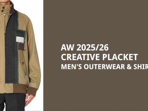 AW 2025/26 Men's Outerwear & Shirt - Creative Placket