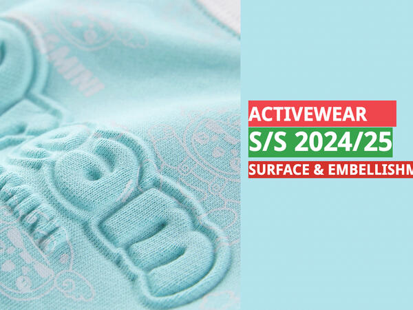 S/S 2024 Activewear- Surface & Embellishment overview