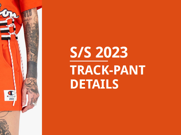 S/S 2023: Trackpant design development details